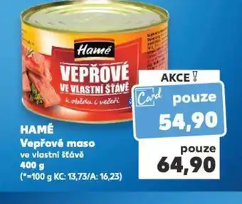 Kaufland HAMÉ Vepřové maso nabídka