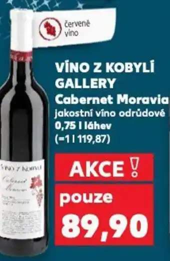 Kaufland VÍNO Z KOBYLÍ GALLERY Cabernet Moravia nabídka