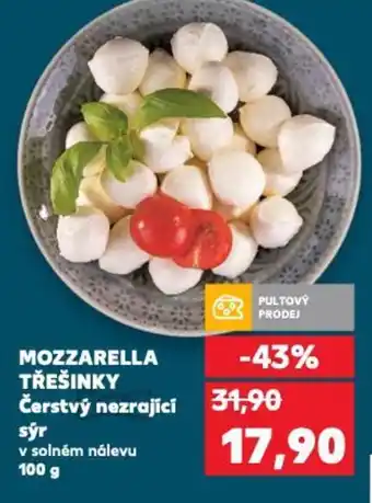 Kaufland MOZZARELLA TŘEŠINKY Čerstvý nezrající sýr nabídka