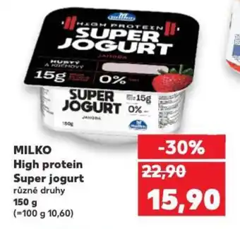 Kaufland MILKO High protein Super jogurt nabídka