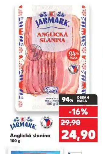 Kaufland Anglická slanina 100 g nabídka