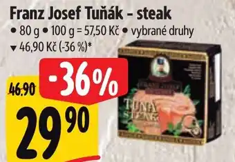 Albert Franz Josef Tuňák - steak nabídka