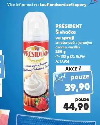 Kaufland Président šlehačka ve spreji nabídka