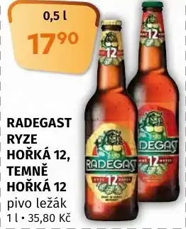 Trefa RADEGAST RYZE HOŘKÁ 12, TEMNĚ HOŘKÁ 12 nabídka