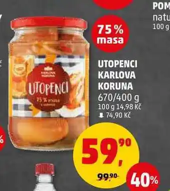 Penny Market Utopenci karlova koruna, 670/400 g nabídka