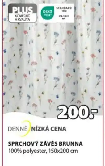 JYSK SPRCHOVÝ ZÁVĚS BRUNNA nabídka