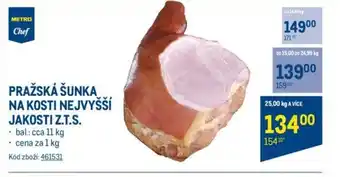 Makro PRAŽSKÁ ŠUNKA NA KOSTI NEJVYŠŠí JAKOSTI Z.T.S. nabídka