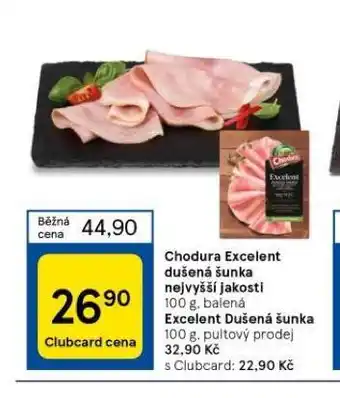 Tesco Chodura excelent dušená šunka nejvyšší jakosti nabídka
