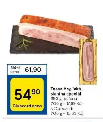 Tesco Anglická slanina speciál nabídka