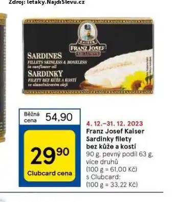 Tesco Franz josef kaiser sardinky filety bez kůže a kostí nabídka