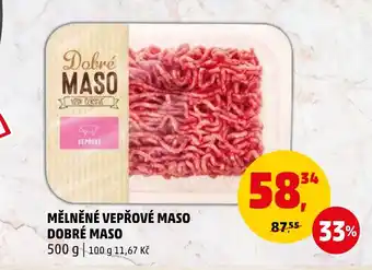 Penny Market MĚLNĚNÉ VEPŘOVÉ MASO DOBRÉ MASO nabídka