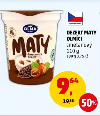 Penny Market DEZERT MATY OLMÍCI nabídka