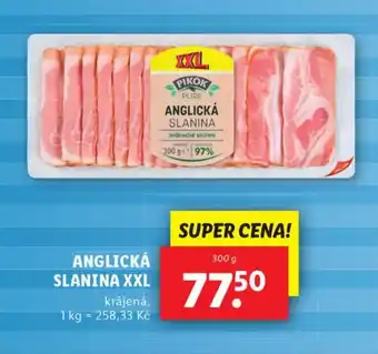 Lidl ANGLICKÁ SLANINA XXL nabídka