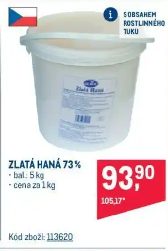 Makro ZLATÁ HANÁ 73% nabídka