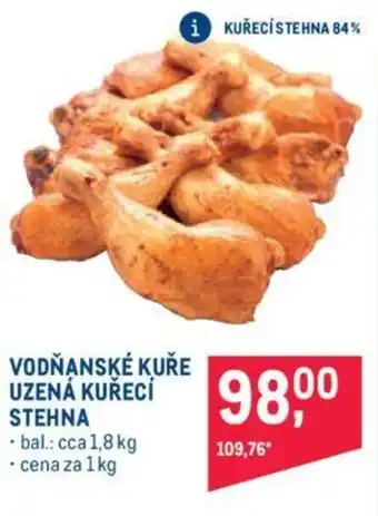 Makro VODŇANSKÉ KUŘE UZENÁ KUŘECÍ STEHNA nabídka