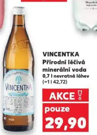 Kaufland VINCENTKA Přírodní léčivá minerální voda nabídka