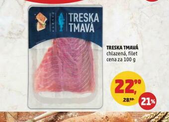 Penny Market Treska tmavá nabídka