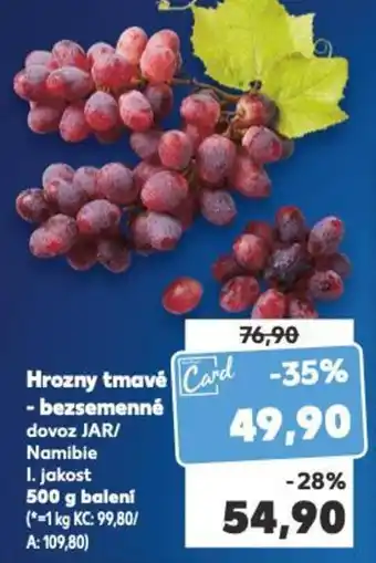 Kaufland Hrozny tmavé - bezsemenné nabídka