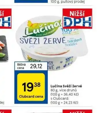 Tesco Lučina svěží žervé nabídka