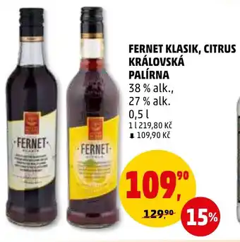 Penny Market FERNET KLASIK, CITRUS KRÁLOVSKÁ PALÍRNA nabídka