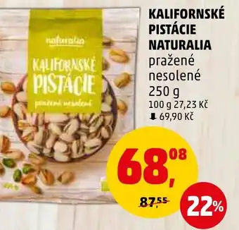 Penny Market KALIFORNSKÉ PISTÁCIE NATURALIA nabídka