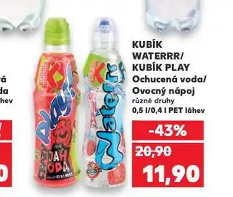Kaufland Kubík waterrr / kubík play nabídka