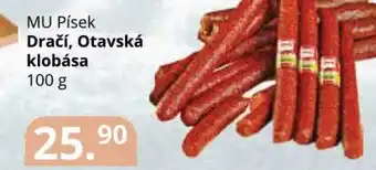 Potraviny CZ MU Písek Dračí, Otavská klobása 100 g nabídka