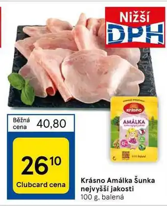 Tesco Krásno amálka šunka nejvyšší jakosti 100 g nabídka