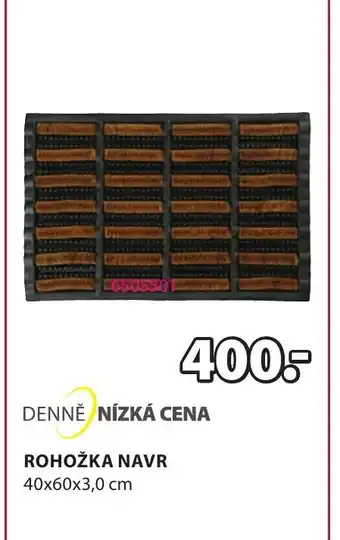 JYSK ROHOŽKA NAVR nabídka