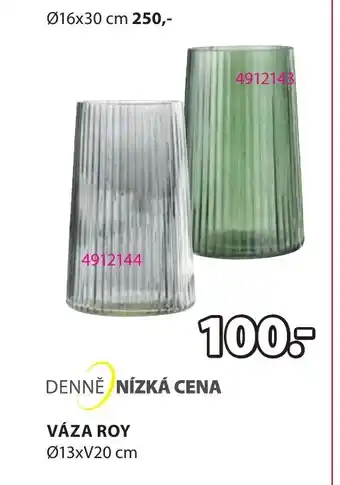 JYSK VÁZA ROY nabídka