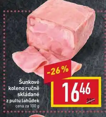 Billa Šunkové koleno ručně skládané z pultu lahůdek cena za 100 g nabídka