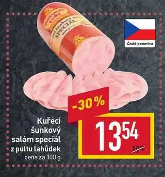 Billa Kuřecí šunkový salám speciál z pultu lahůdek cena za 100 g nabídka