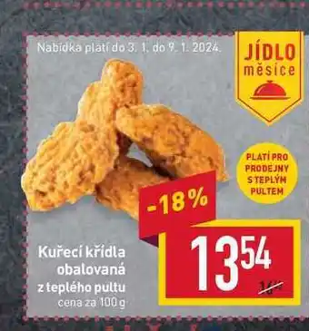 Billa Kuřecí křídla obalovaná z teplého pultu cena za 100 g nabídka