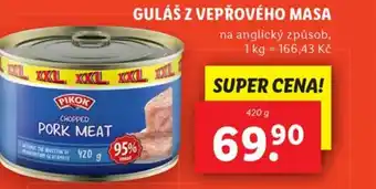 Lidl GULÁŠ Z VEPŘOVÉHO MASA nabídka