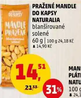 Penny Market Pražené mandle do kapsy naturalia blanšírované solené, 60 g nabídka