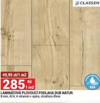 Merkury Market LAMINÁTOVÁ PLOVOUCÍ PODLAHA DUB NATUR nabídka