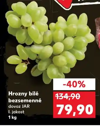 Kaufland Hrozny bílé bezsemenné nabídka