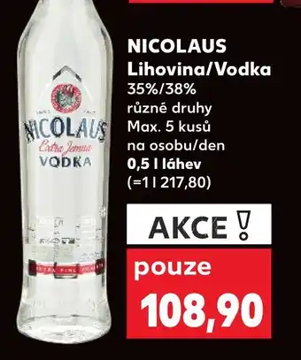 Kaufland NICOLAUS Lihovina/Vodka nabídka