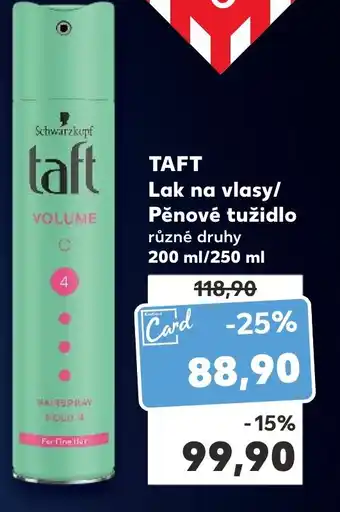 Kaufland TAFT Lak na vlasy/ Pěnové tužidlo nabídka