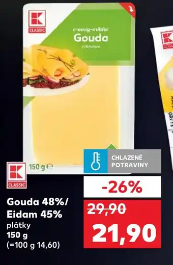 Kaufland Gouda 48%/ Eidam 45% nabídka