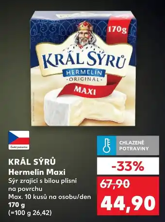 Kaufland KRÁL SÝRŮ Hermelin Maxi nabídka