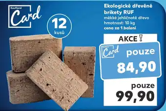 Kaufland Ekologické dřevěné brikety RUF nabídka