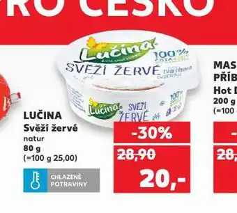 Kaufland Lučina svěží žervé nabídka