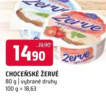 CHOCEŇSKÉ ŽERVÉ