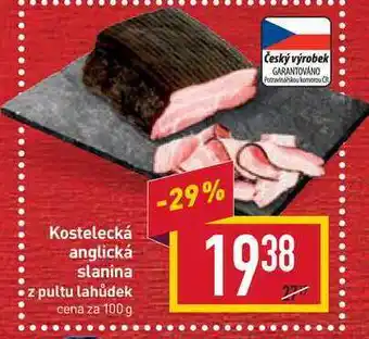 Billa Kostelecká anglická slanina z pultu lahůdek cena za 100 g nabídka