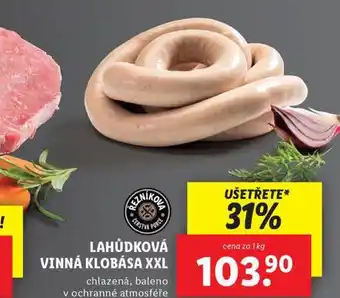 Lidl Lahůdková vinná klobása xxl nabídka