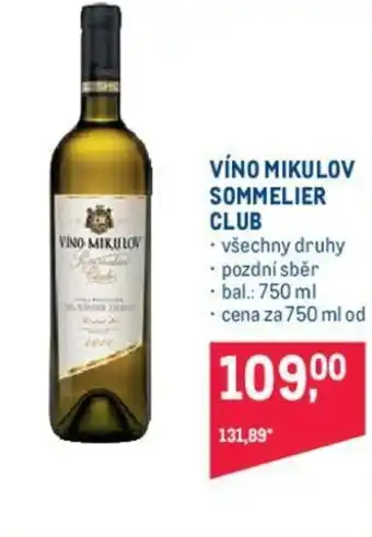 Makro VÍNO MIKULOV SOMMELIER CLUB nabídka