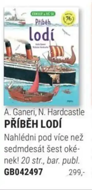 A. Ganeri, N. Hardcastle PŘÍBĚH LODÍ