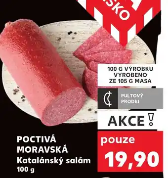Kaufland POCTIVÁ MORAVSKÁ Katalánský salám 100 g nabídka