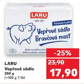 Kaufland LARU Vepřové sádlo 250 g nabídka